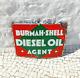 1940s Vintage Burmah Shell Diesel Oil Agent Advertising Enamel Sign Rare EB408