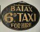 Antique Vintage Taxi Rare Advertising Sign C1930's 6d Painted Metal Not Enamel