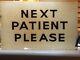 Antique Vintage c1930s Doctors Surgery Glass Next Patient Please Sign Rare