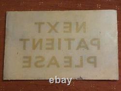 Antique Vintage c1930s Doctors Surgery Glass Next Patient Please Sign Rare