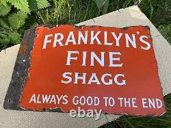 FRANKLYN'S FINE SHAGG VINTAGE double sided Enamel Sign, Antique, RARE, 1920s