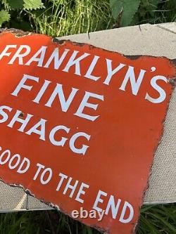 FRANKLYN'S FINE SHAGG VINTAGE double sided Enamel Sign, Antique, RARE, 1920s
