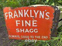 FRANKLYN'S FINE SHAGG VINTAGE double sided Enamel Sign, Antique, RARE, 1920s