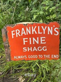 FRANKLYN'S FINE SHAGG VINTAGE double sided Enamel Sign, Antique, RARE, 1920s