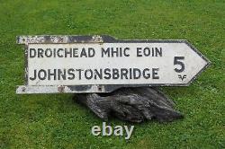 Obsolete, Vintage salvage Irish road sign JOHNSTONSBRIDGE co. LEITRIM RARE