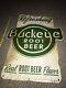 Original BUCKEYE Root Beer Soda Drink Embossed Tin Sign 23 x 17 Vintage RARE