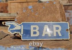 Original Vintage Old Antique Rare Bar Hand Direction Porcelain Enamel Sign Board