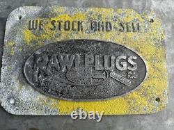 Original Vintage Raw Plugs Sign Rare