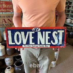 RARE Vintage 1930s Love Nest Candy Bar Advertising Tin Sign Tin Tacker