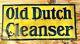 Rare Antique Old Dutch Cleanser Vintage Advertising Tin Sign General Store