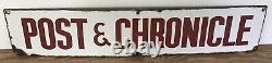 Rare, Original, Vintage,'Post &Chronicle' Enamel Advertising Sign