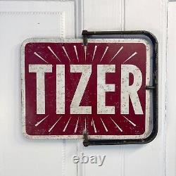 Rare Survivor, Original Vintage'TIZER' Double Sided Shop Sign, Original Bracket