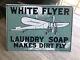 Rare Vintage Advertising Board WHITE FLYER@LAUNDRY SOAP MAKES DIRT FLY