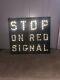 Rare Vintage Railroad Crossing Sign Stop On Red Signal Cat Eyes Reflectors