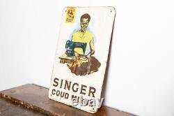 Rare Vintage Singer Sewing Machine Metal Advertising Sign