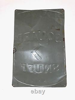 Rare Vintage Square Snuff Embossed Metal Sign Tobacciana Advertising