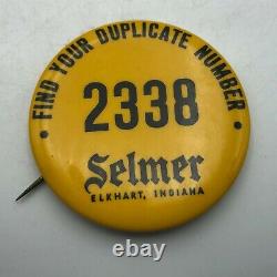 Rare Vtg SELMER Instrument Co. Elkart IN Advertising Duplicate Number Pin D7