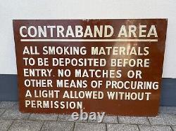 Rare/ unusual Vintage Enamel Contraband Sign