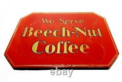 Rare'we Serve Beech-nut Coffee' Vintage Reverse Painted Glass On Wood Cafe Sign