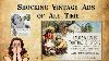 Shocking Unbelievable Vintage Ads Of All Time