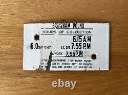 Very Early Rare Vintage Royal Mail Collection Times Enamel Plaque Post BOX