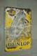 Vintage Original Rare Early Fort Dunlop Tyre Ad Porcelain Enamel Sign Board