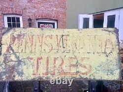 Vintage Original Rare Pennsylvania Tires Advertising Sign