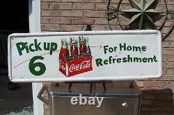 Vintage Rare 1950's Pick Up 6 Coca Cola Sign, Measures 50X16