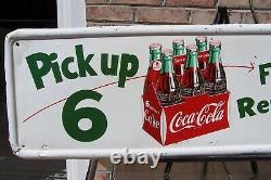 Vintage Rare 1950's Pick Up 6 Coca Cola Sign, Measures 50X16