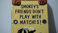 Vintage Smokey Bear Porcelain Metal Us Forest Service Fire Gas Oil Sign Rare Ad